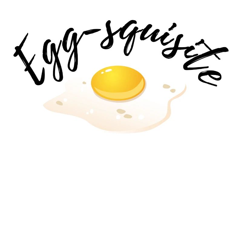 Egg-squisite