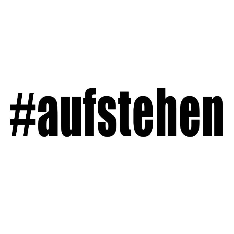 #aufstehen