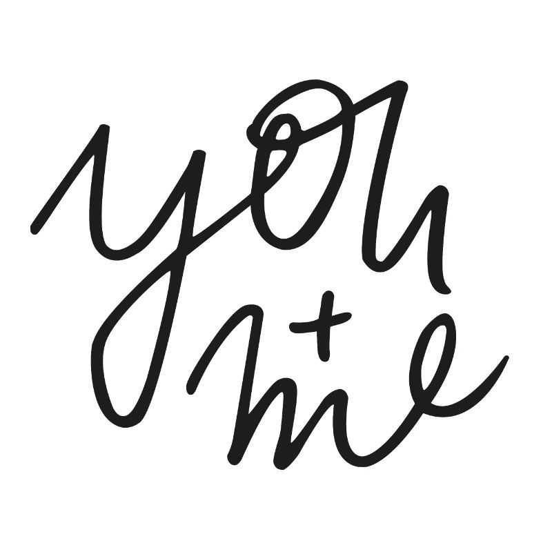 you and me