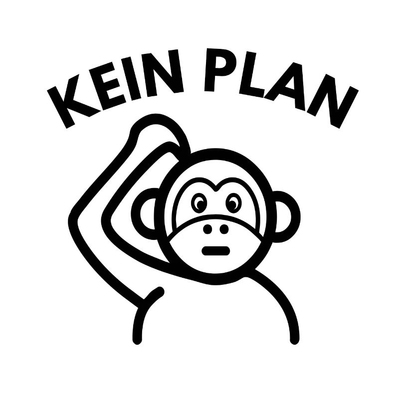 Kein Plan