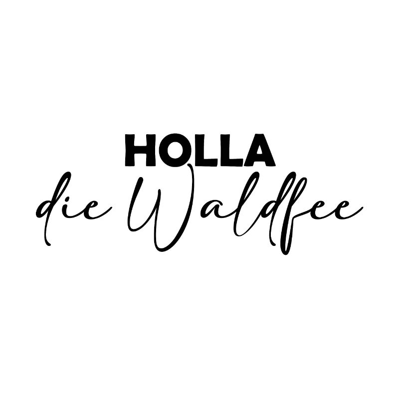 Holla die Waldfee