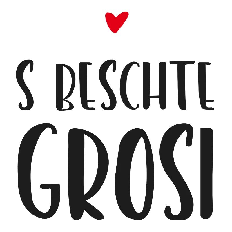 Schweizerdeutsch - Beste Grossmutter