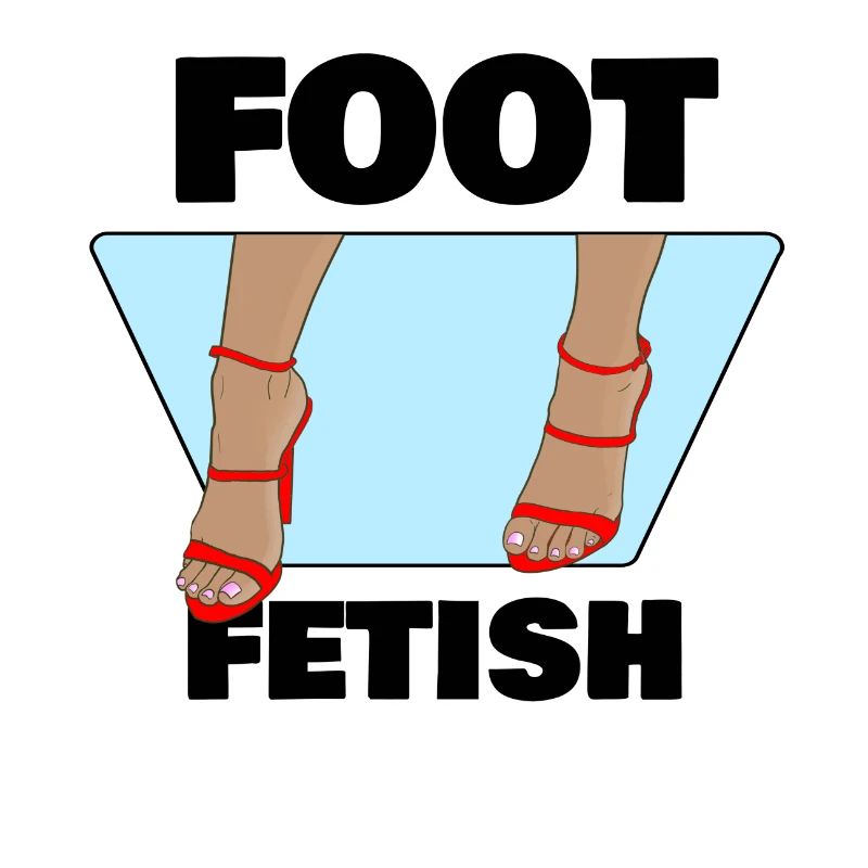 FOOT FETISH