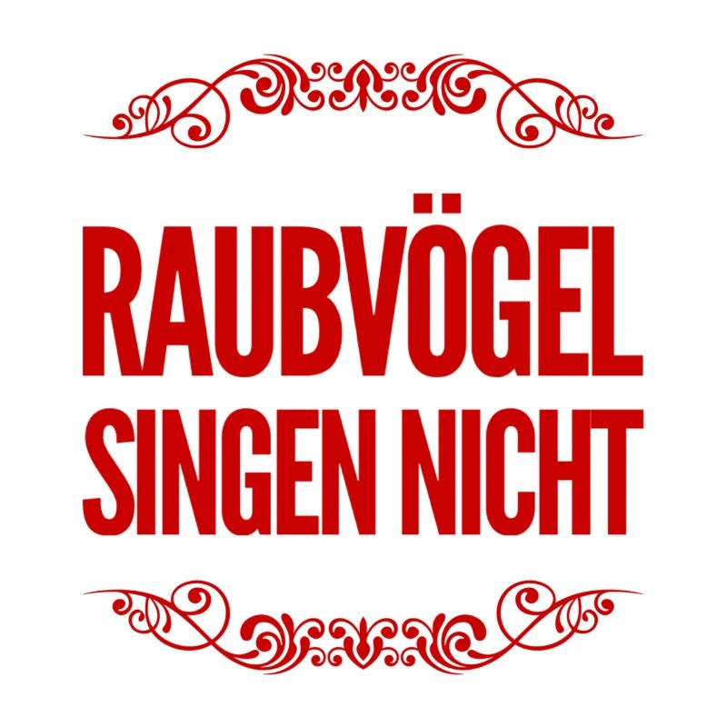 Raubvögel singen nicht
