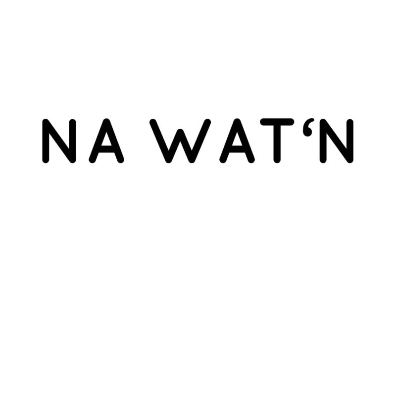 na wat'n