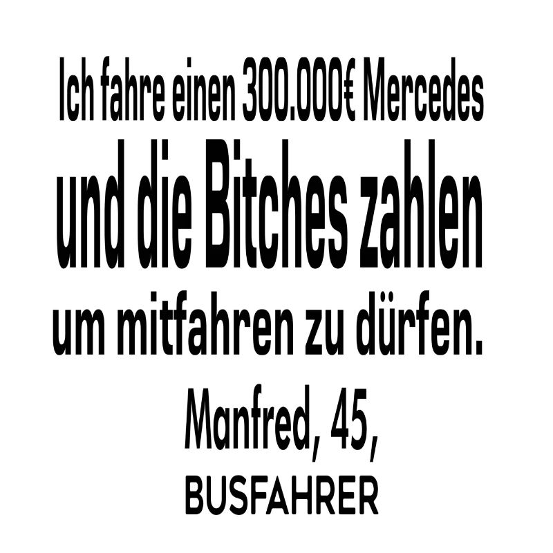 Lustiger busfahrer spruch