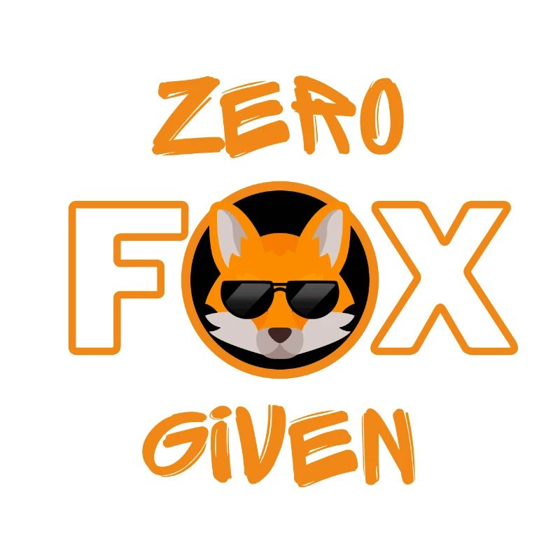 Zero Fox Given