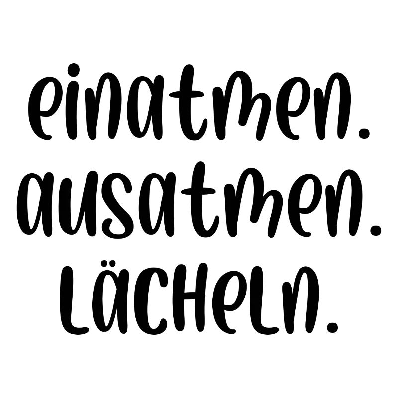 Einatmen Ausatmen Lächeln
