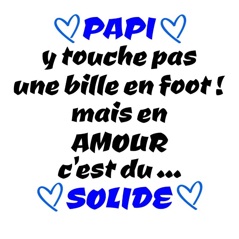 papi , c'est du solide !!