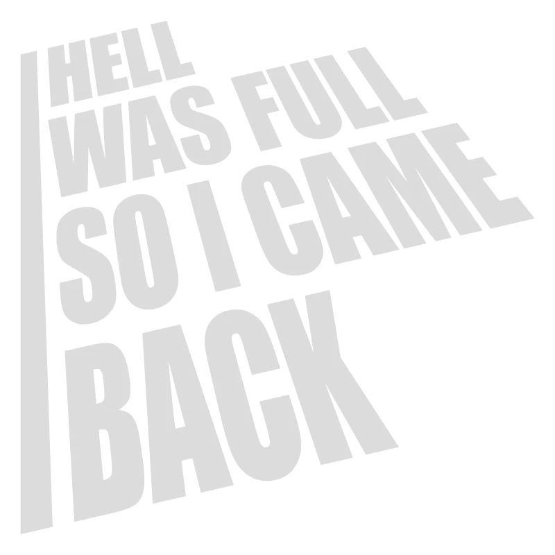 hell was full Zitat