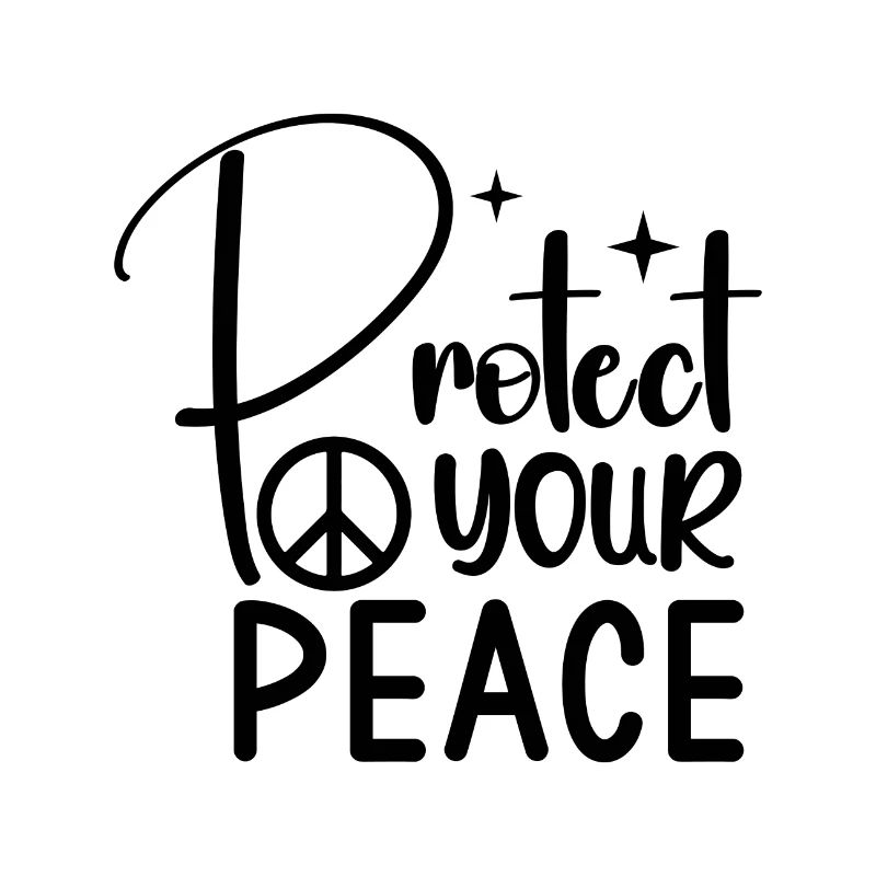Protect your Peace