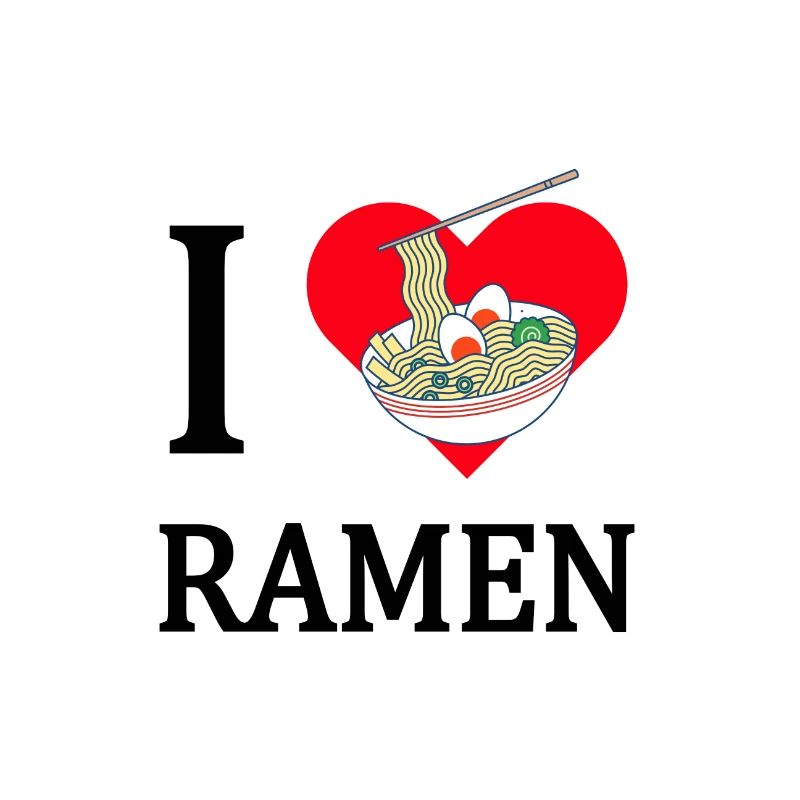 I love Ramen