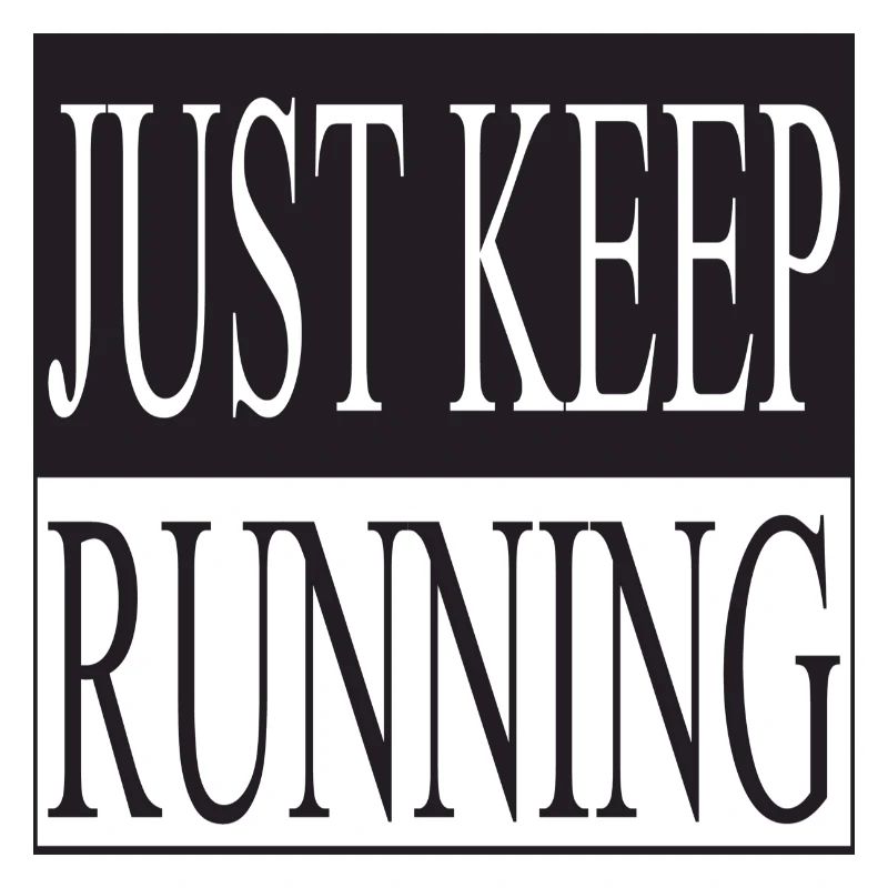 Continuez simplement à courir