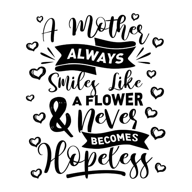 Une mère sourit toujours comme une fleur ne devient jamais