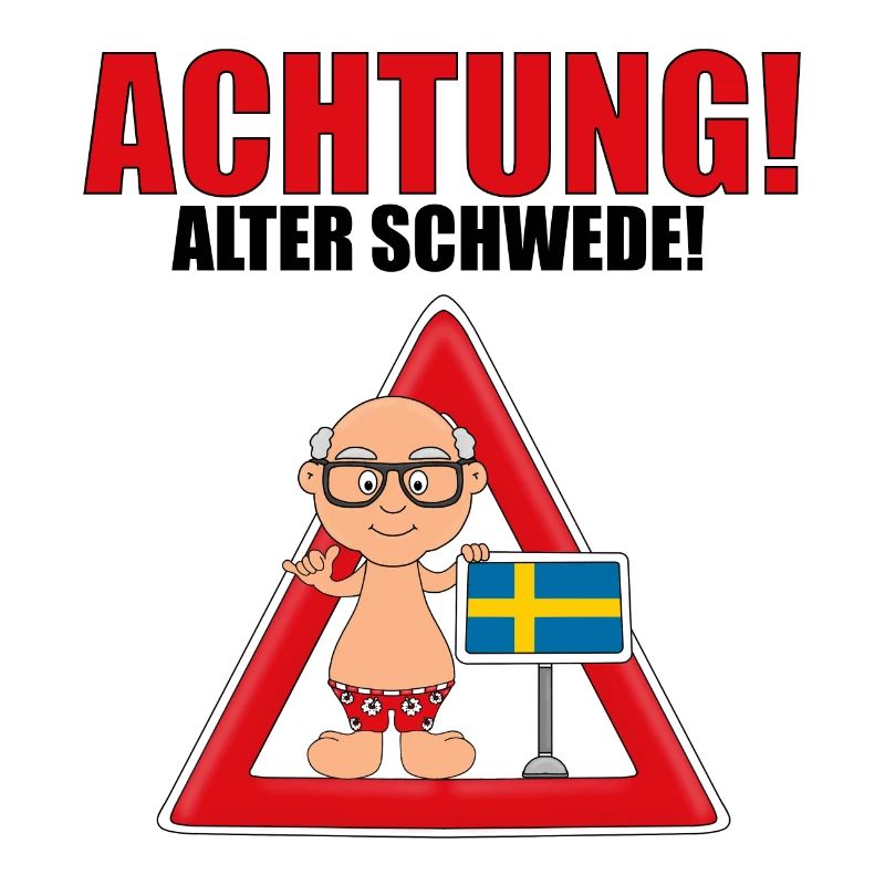 ACHTUNG! ALTER SCHWEDE!