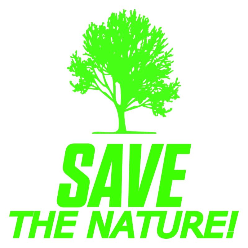save the nature