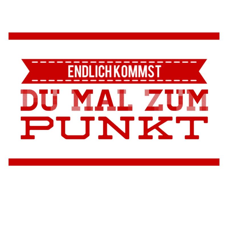 du redest zuviel