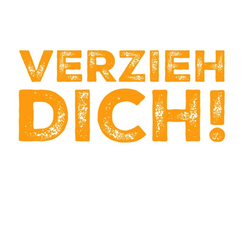 verzieh dich