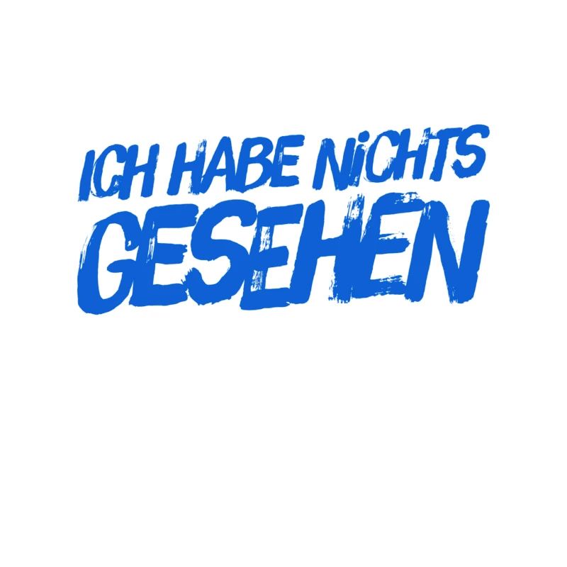 nichts gesehen