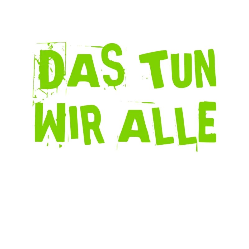 das macht jeder
