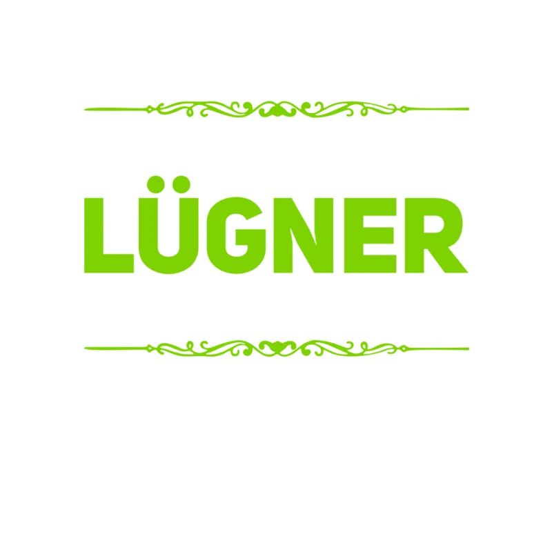 Lügen gehen immer