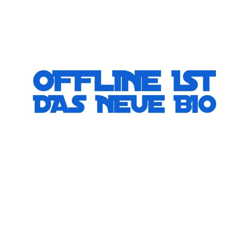 offline geht immer