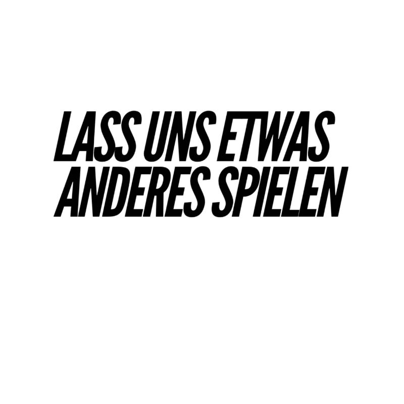ein anderes Spiel