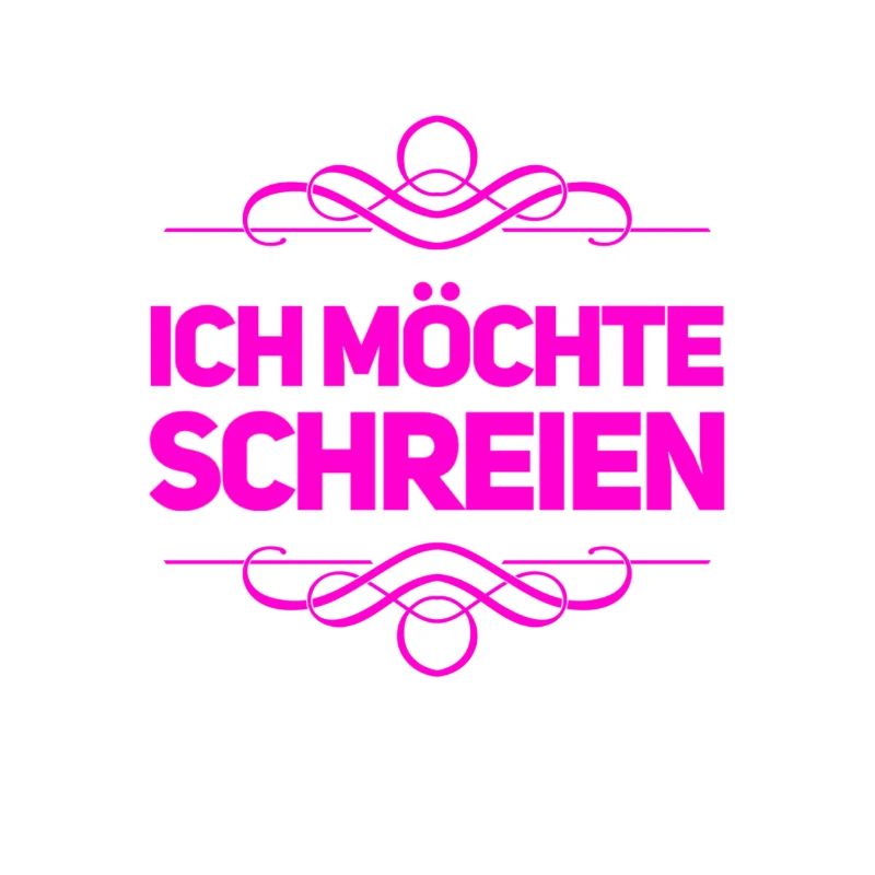 schreien geht immer