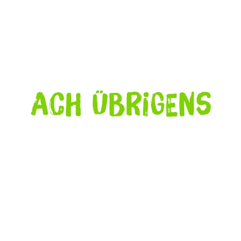 übrigens