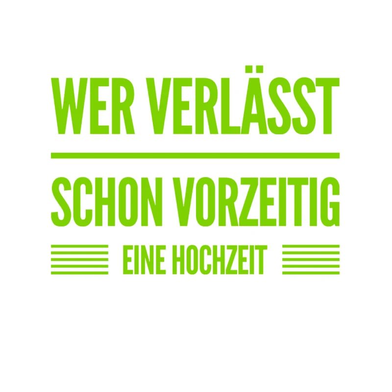 Hochzeiten sind toll