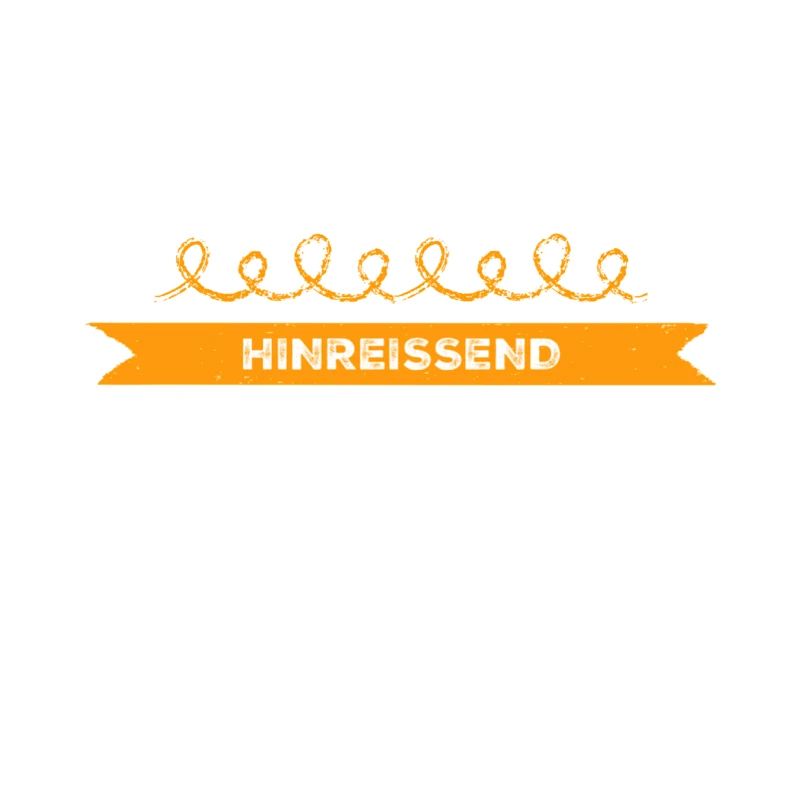 ich bin hinreißend