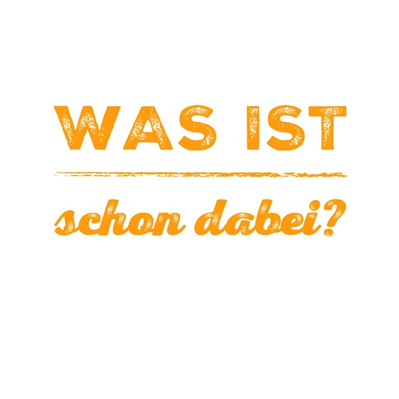 ist nichts dabei