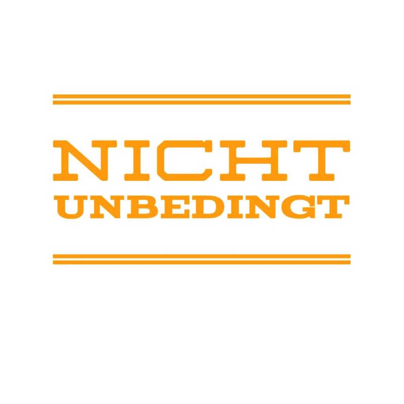 muss nicht sein