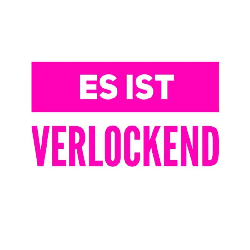 es ist reizvoll