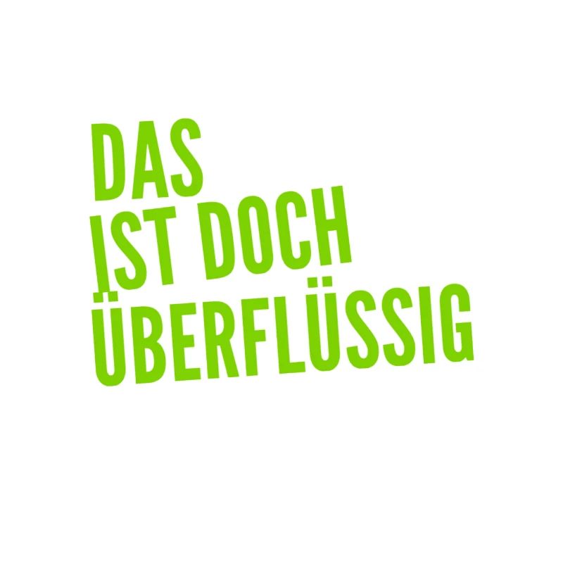 das braucht niemand