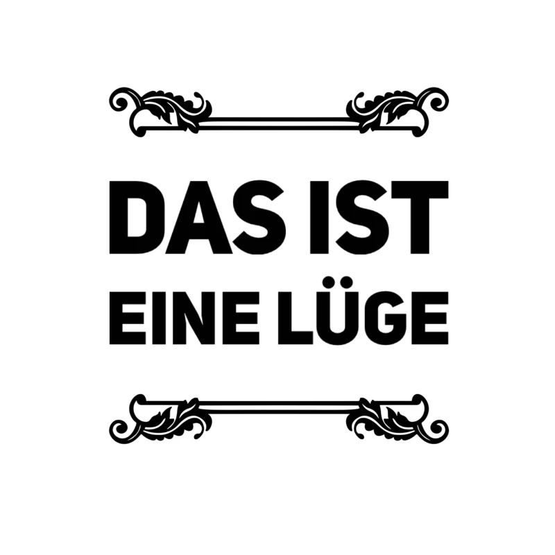 Lügen überall