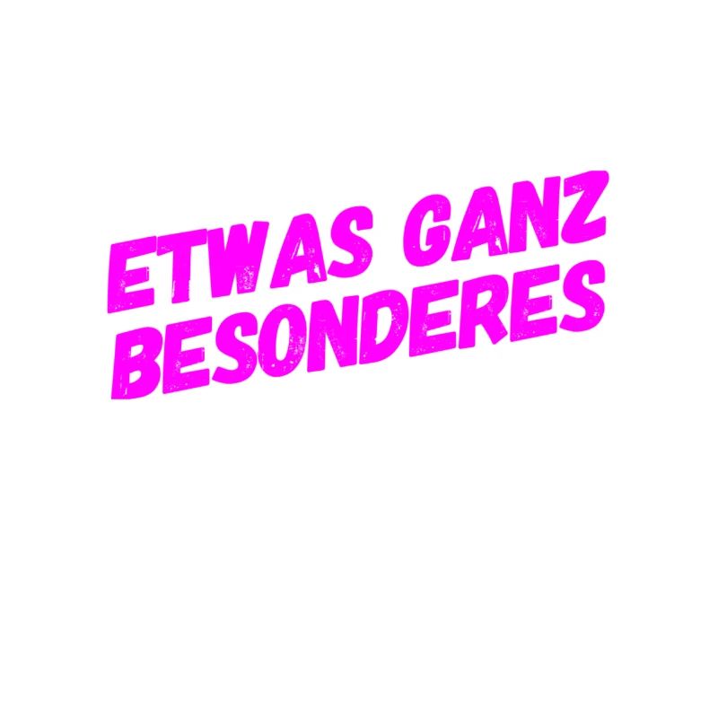 ganz besonders