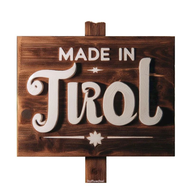 Made in Tirol