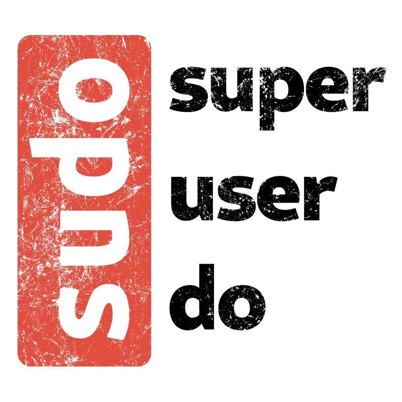 sudo - superuser do