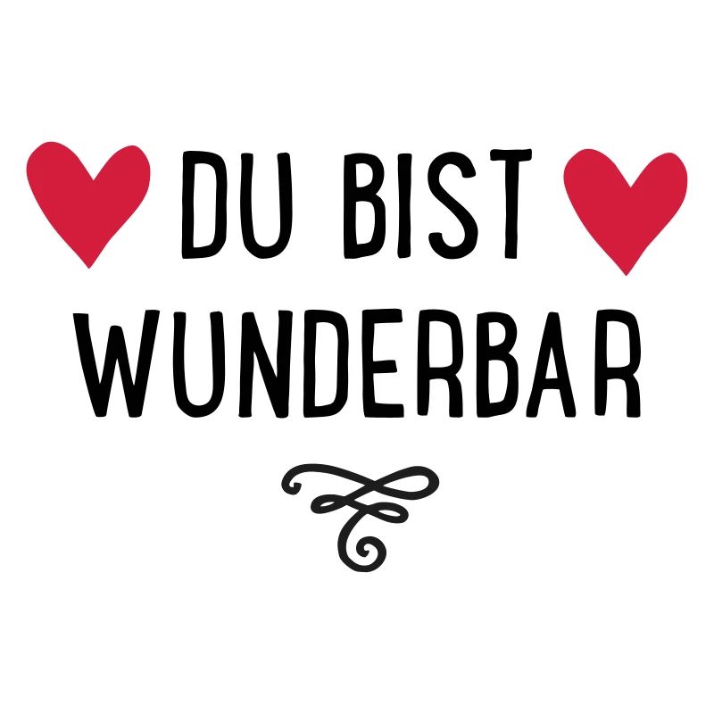 Du bist wunderbar