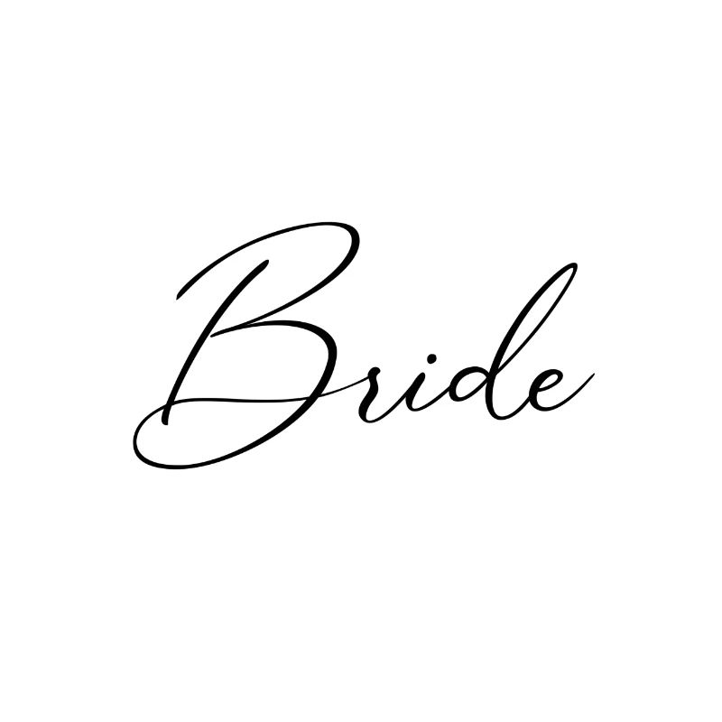 Bride - Geschwungene Aufschrift