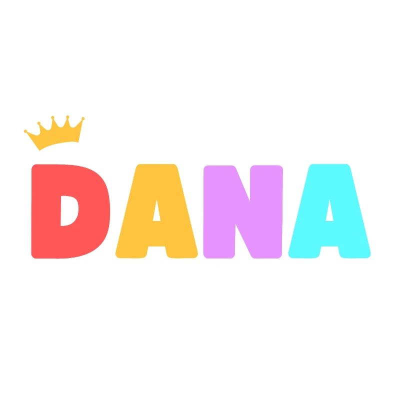Dana! Customizable