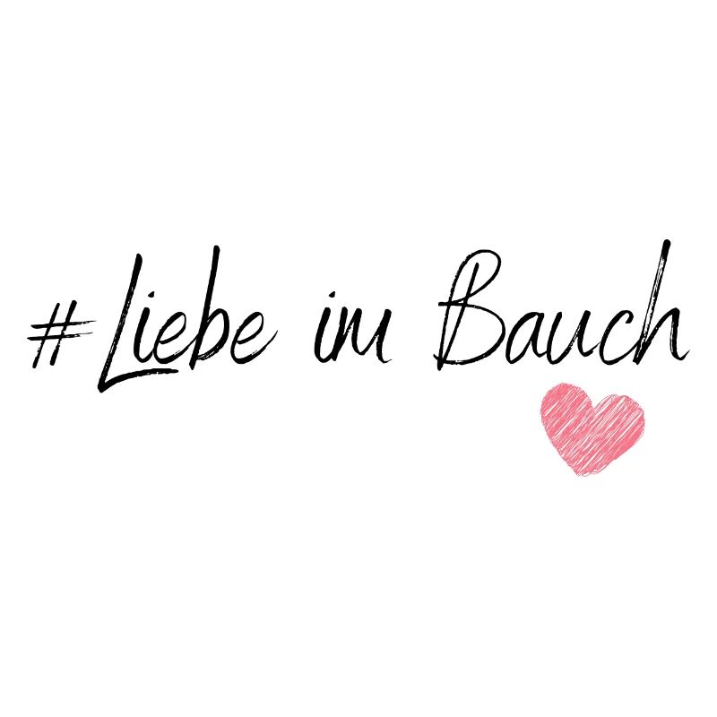 Liebe im Bauch