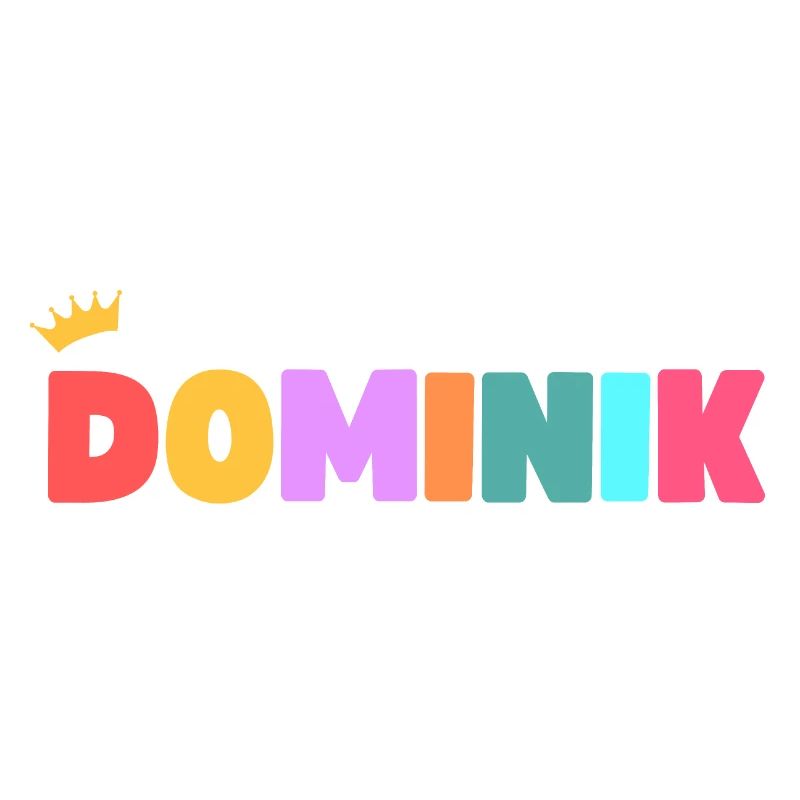 Dominik! Personalisierbar