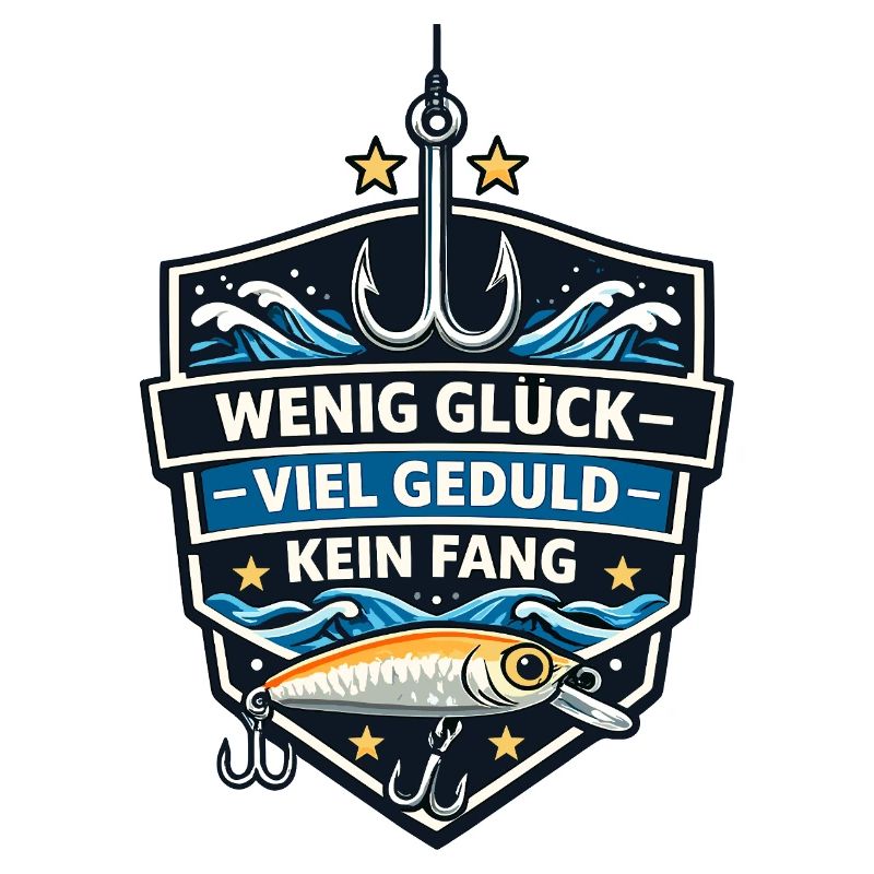 Fischerabzeichen Geduld-Spruch Motivation