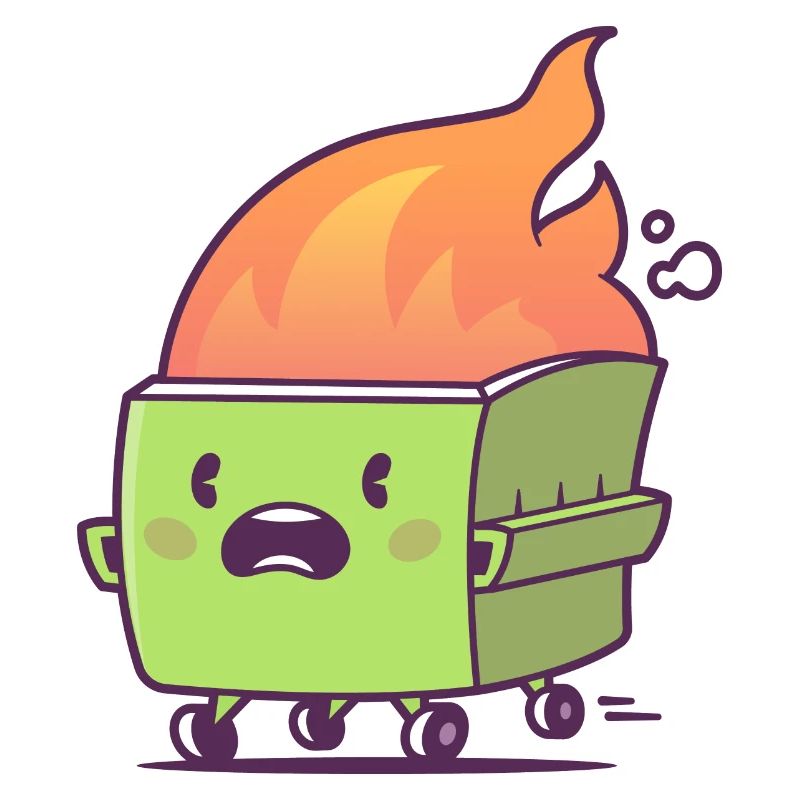 Dumpster Fire