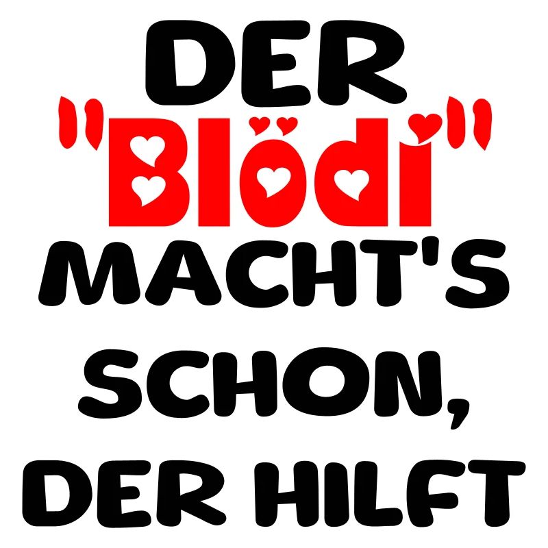 der Blödi
