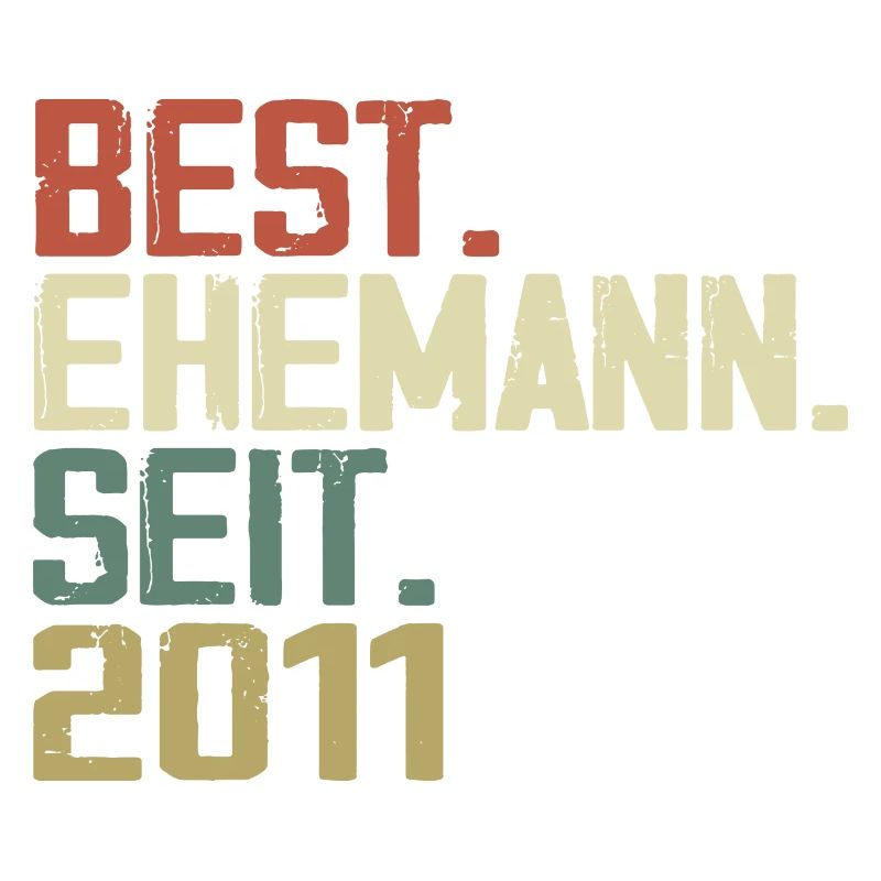Best Ehemann Seit 2011 Geburtstagsgeschenk 2011