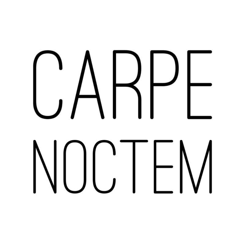 Carpe Noctem