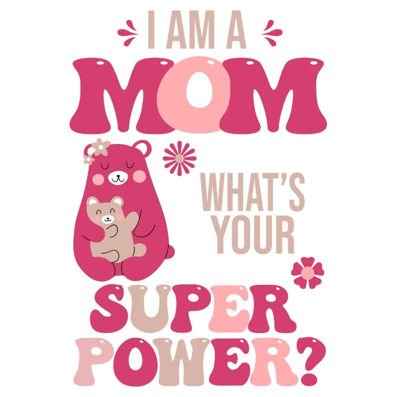 Mama Mama Superkraft